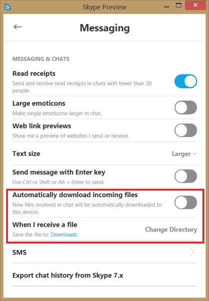 Skype Set Default File Save Location
