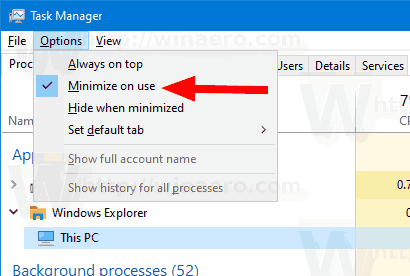 Windows 10 Task Manager Disable Minimize On Use