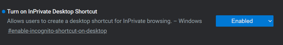 Edge InPrivate Mode Shortcut Flag