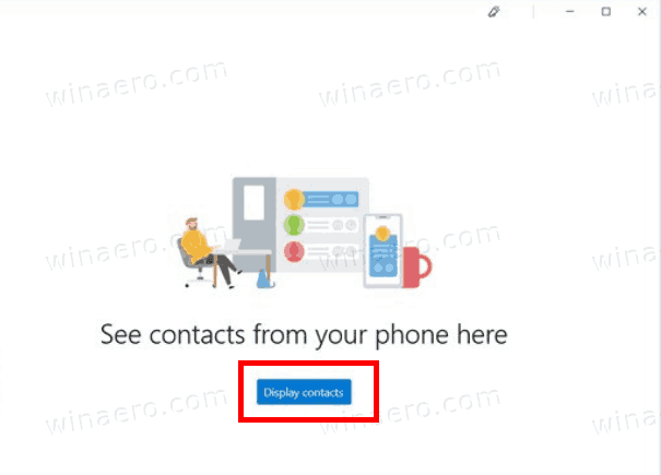 Your Phone Display Contacts Button