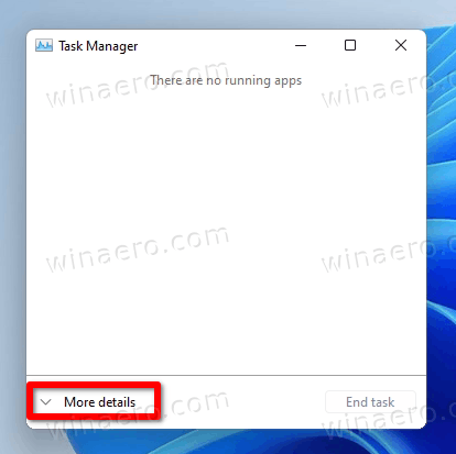 Windows 11 Task Manager Click On More Details
