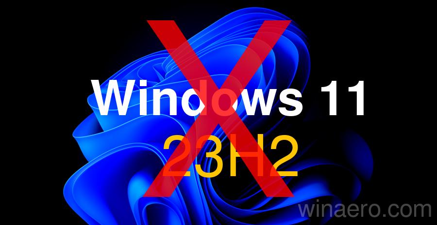 Win11 23h2 Canceled