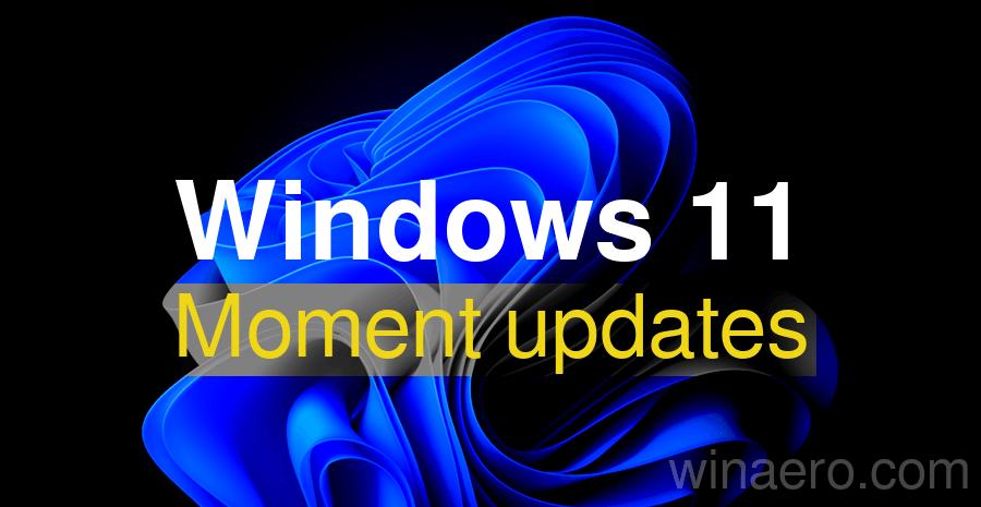 Windows 11 Moment 5 Update