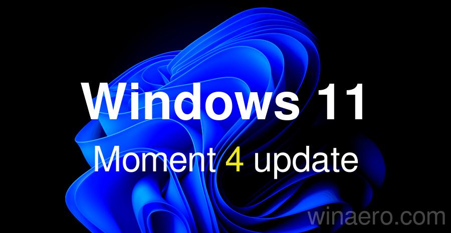 Windows 11 Moment 4