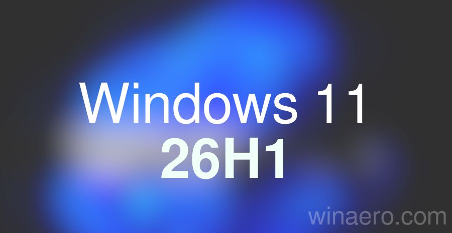 Win11 26h1 Banner